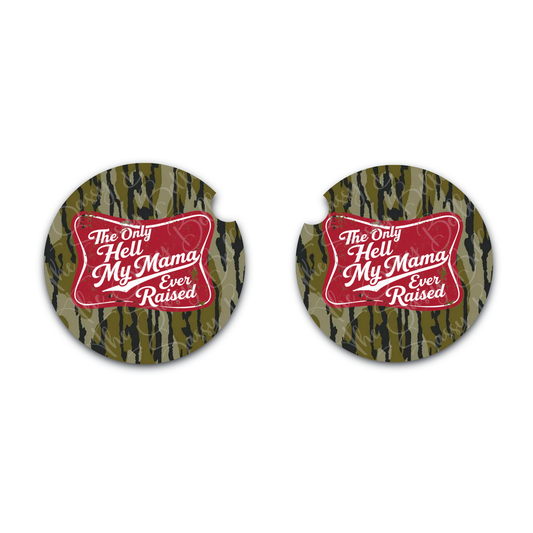 The Only Hell My Mama Ever Raised Neoprene Car Coasters Set of 2 | Country Camo Bottomland Inspired Truck Cup Holder Coasters | Soft 2.75" Car Accessories